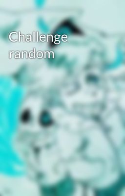 Challenge random