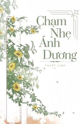 Chạm Nhẹ Ánh Dương