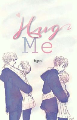《 ChanBaek 》-Hug Me