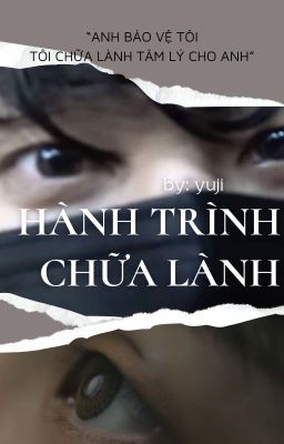 -ChanChang- /Hành Trình Chữa Lành/