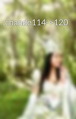 chande114->120