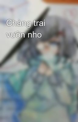 Chàng trai vườn nho