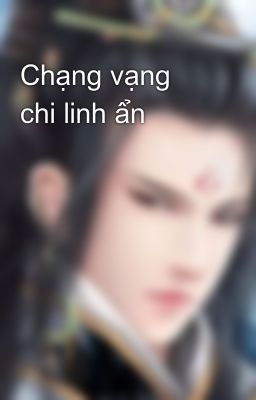 Chạng vạng chi linh ẩn