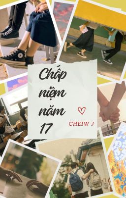 Chấp niệm năm 17