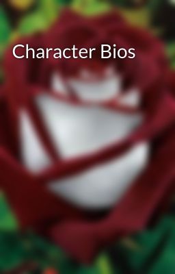 Character Bios