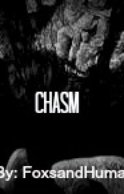 Chasm