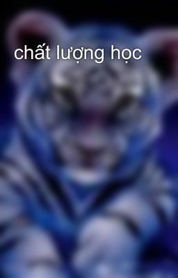 chất lượng học