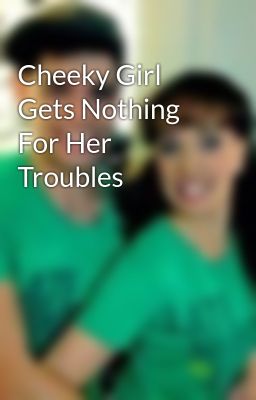 Cheeky Girl Gets Nothing For Her Troubles