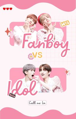 CheolHan - SeokSoo | Fanboy vs Idol