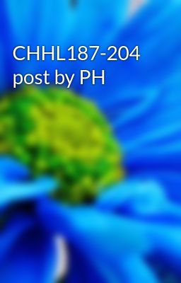 CHHL187-204  post by PH