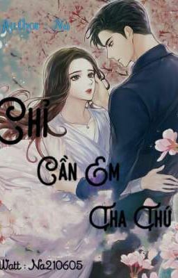 Chỉ Cần Em Tha Thứ