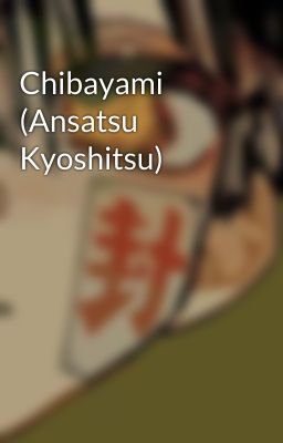 Chibayami (Ansatsu Kyoshitsu)