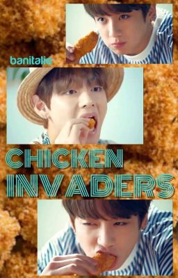 chicken invaders ⇝ TAEKOOK