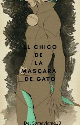 Chico de la mascara de gato