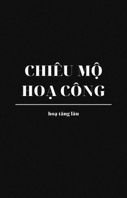 CHIÊU MỘ HOẠ CÔNG