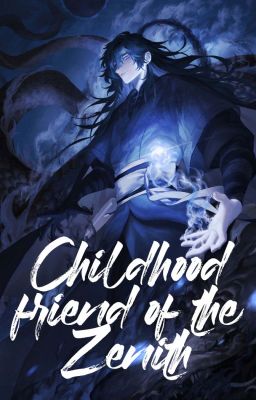 Childhood friend of the Zenith (tiếng việt)