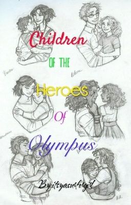 Children of the Heroes of Olympus