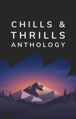 Chills & Thrills Anthology