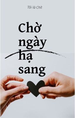 Chờ Ngày Hạ Sang