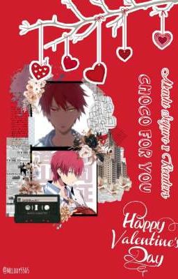 『Choco For You』❅ S. Akashi × Readers