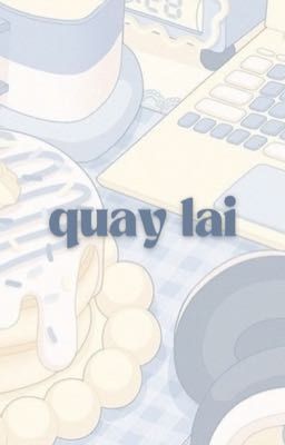 [CHODEFT] Quay lại