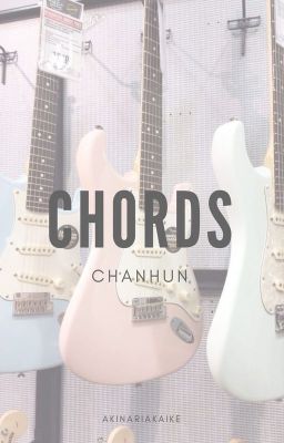 Chords || ChanHun (SeYeol) ONE SHOT