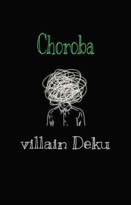 Choroba | villain Deku