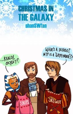 Christmas In the Galaxy || shanSWfan's Holiday Special