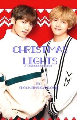 Christmas Lights (A Taekook Oneshot)