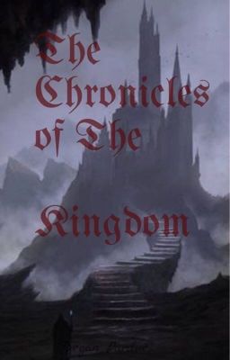 Chronicles of the Kingdom