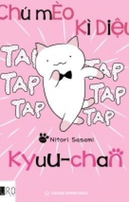 chú mèo kì diệu •KYUU๑chan•