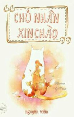  Chủ Nhân, Xin Chào!