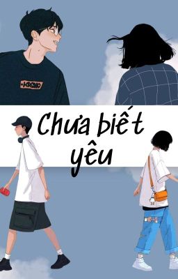 Chưa biết yêu - Coisini