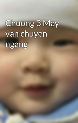 Chuong 3 May van chuyen ngang