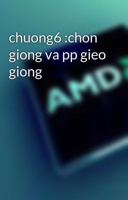 chuong6 :chon giong va pp gieo giong