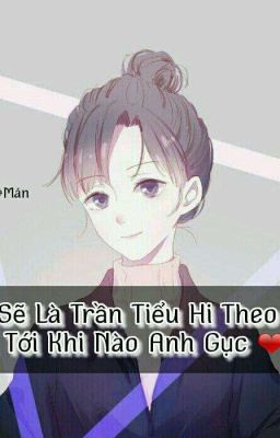 chuyện của tau và crush