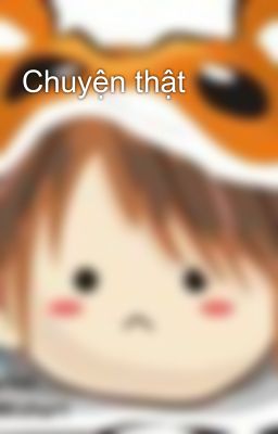 Chuyện thật