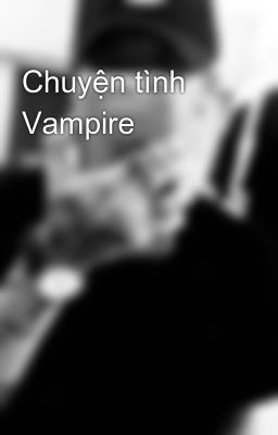 Chuyện tình Vampire 