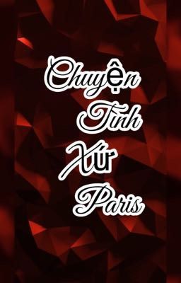 Chuyện tình xứ Paris 