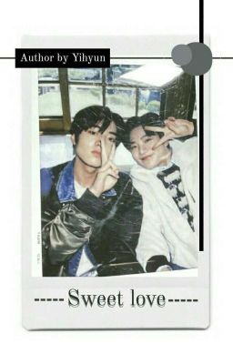 [Chuyển ver] sweet love