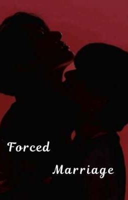 [Chuyển Ver - Vkook/Taekook] Forced Marriage