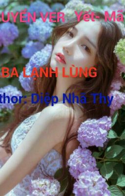 ( Chuyển Ver/YẾT-MÃ) BABA LẠNH LÙNG