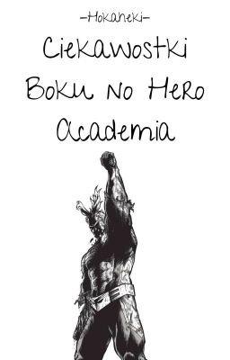 Ciekawostki Boku no Hero Academia