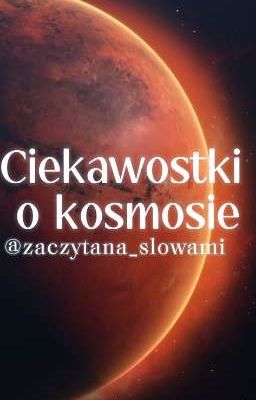 Ciekawostki o kosmosie