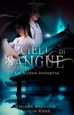 Cieli di Sangue - La nuova dinastia