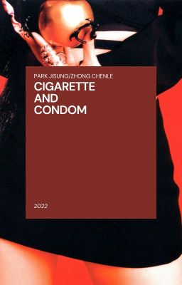 Cigarette And Condom | SMUT.