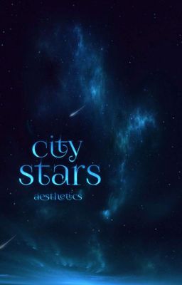 city stars [aesthetics]