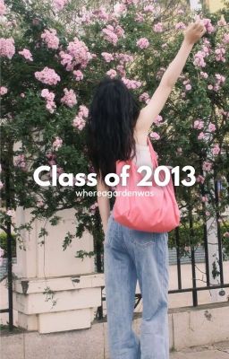 class of 2013 ✓