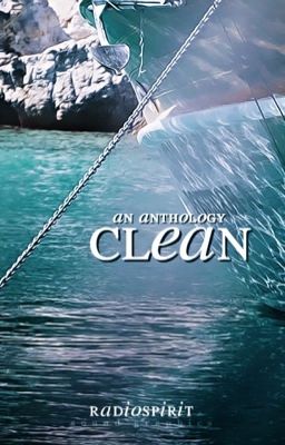 Clean: An Anthology