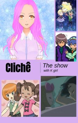 Clichê:The Show With K Girl